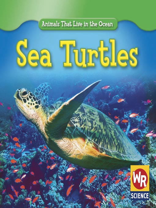 Title details for Sea Turtles by Gareth Stevens Publishing - Available